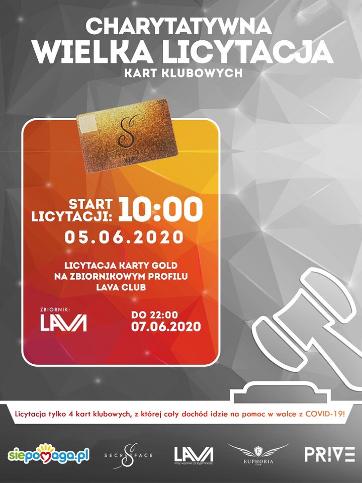 Charytatywna Wielka Licytacja Złotej Karty START 05.06.2020 r. - LavaClub