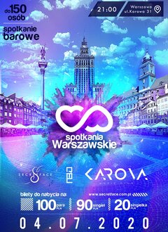 4 LIPCA 2020 SPOTKANIA WARSZAWSKIE&WHITEPARTY!!!