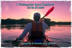 I Wielkopolski spływ kajakowy
