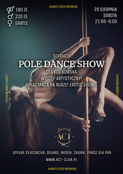 29 SIERPNIA 2020 - Pole Dance Show Oli Kulikowskiej - SexParty