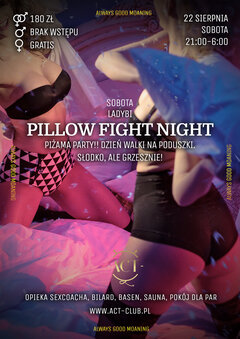 22 SIERPNIA 2020 - ACT Pillow Fight Night - LadyBi