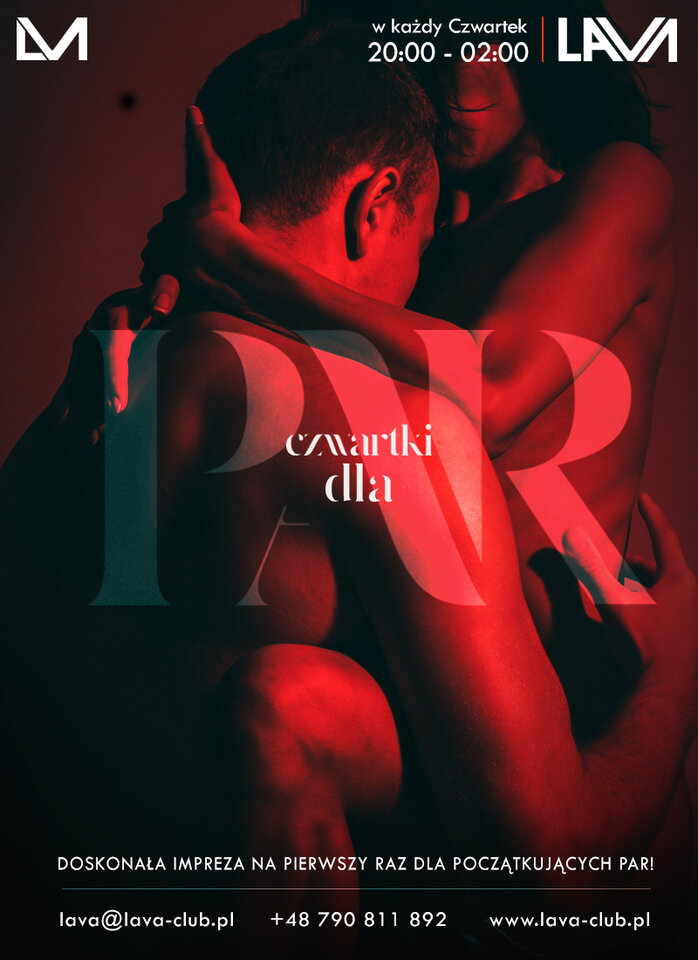 GORĄCY CZWARTEK TYLKO DLA PAR w Swingers Clubie LaVa - LavaClub