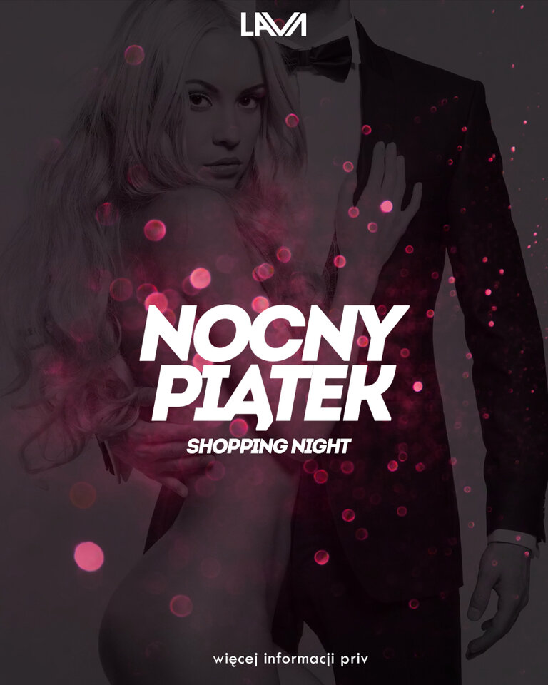 PIĄTKOWY SHOPPING :) - LavaClub