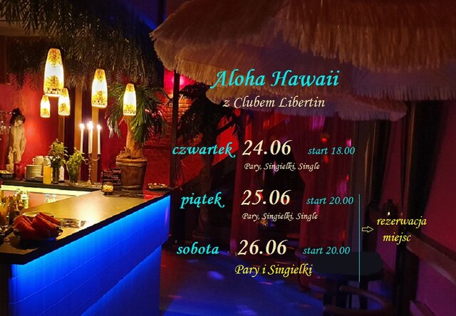 aloha hawaii 24 25 26 czerwiec.jpg - CLUBLIBERTIN