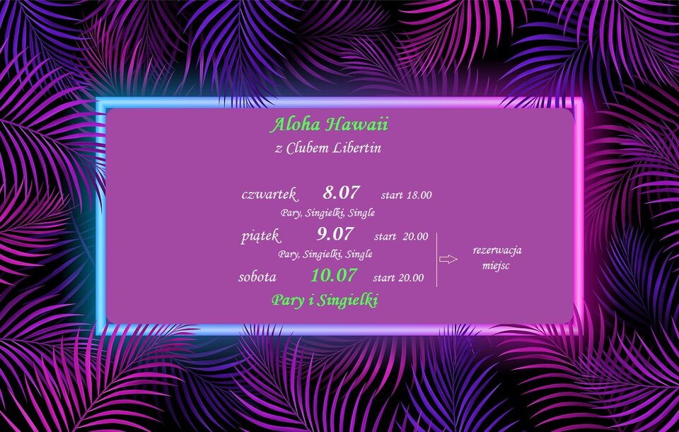 Aloha Hawaii z Clubem Libertin  8  9  10  lipiec.jpg - CLUBLIBERTIN