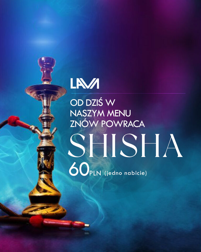 Shisha w Lavie :) - LavaClub