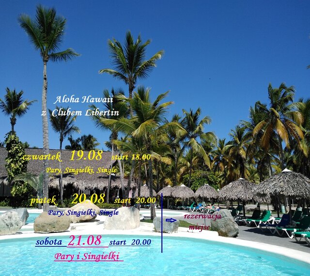 19  20  21  sierpień Aloha Hawaii z Clubem Libertin 1 .jpg - CLUBLIBERTIN