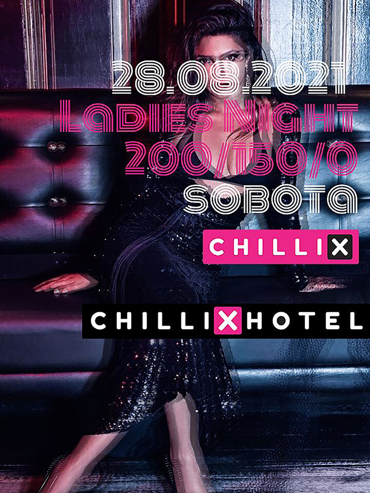 28..08 sobota Ladies Night - chillix_hotel