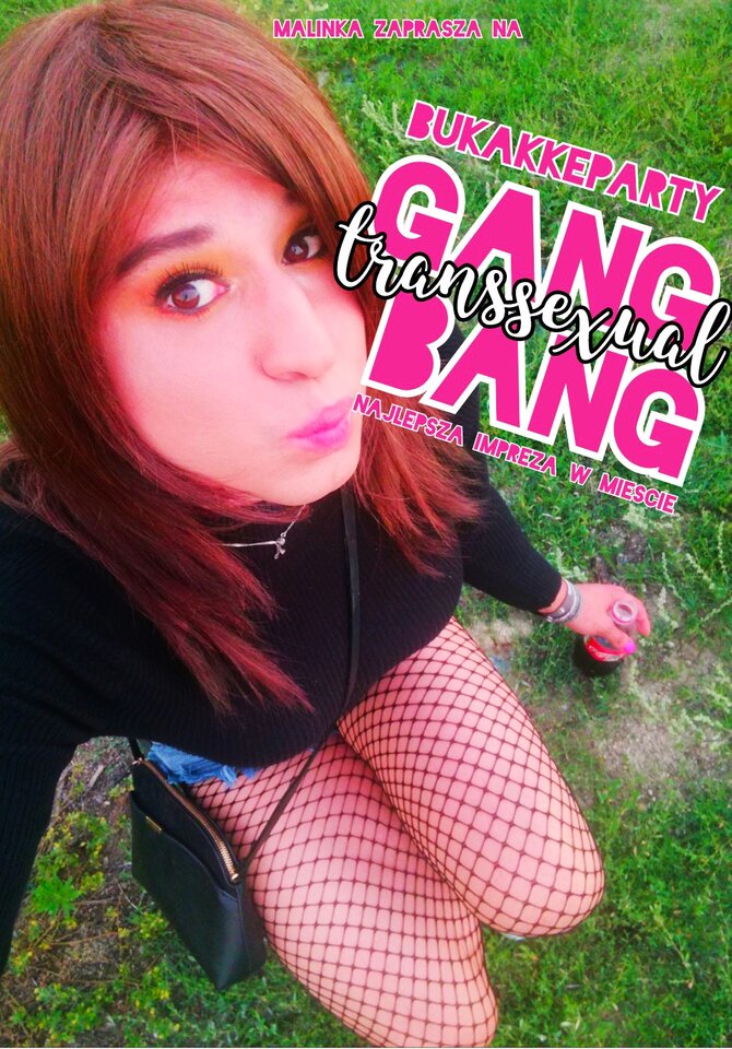 ZAPISY NA GANG BANG BUKAKKE z Malinką - malinka7334
