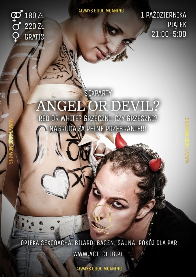 1 PAŹDZIERNIKA 2021 – Angel or Devil - SexParty - ACTSwingersClubWarszawa