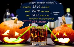 28  29  30  październik Happy Pumpkin Weekend w Clubie Libertin