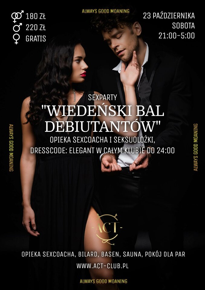23 PAŹDZIERNIKA - WIEDEŃSKI BAL DEBIUTANTÓW - SEXPARTY - ACTSwingersClubWarszawa