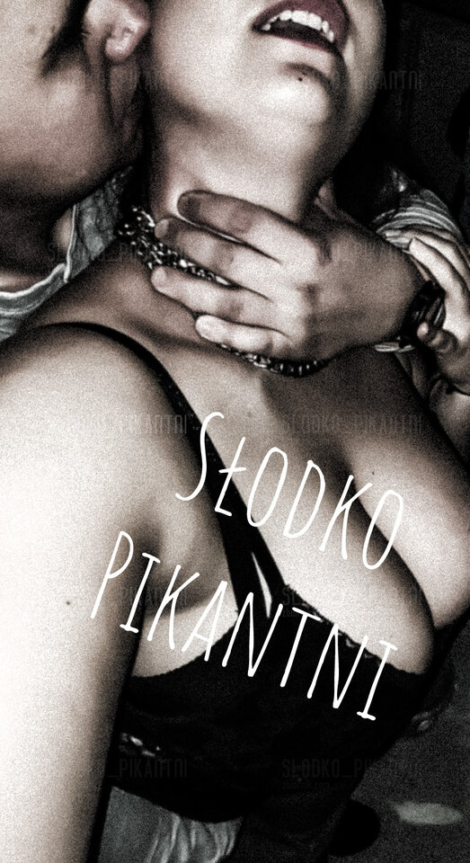 Takie zabawy - Slodko_Pikantni