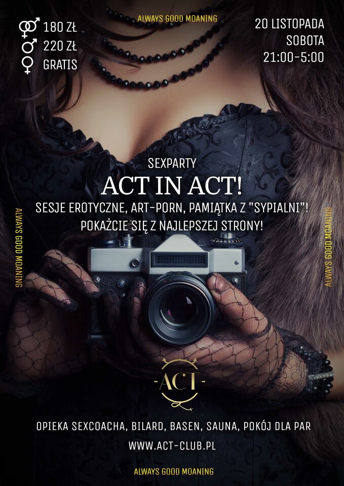 20 LISTOPADA 2021 - ACT in ACT - SexParty - ACTSwingersClubWarszawa
