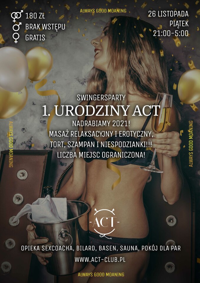 26 LISTOPADA 2021 - PIERWSZE URODZINY ACT - ACTSwingersClubWarszawa