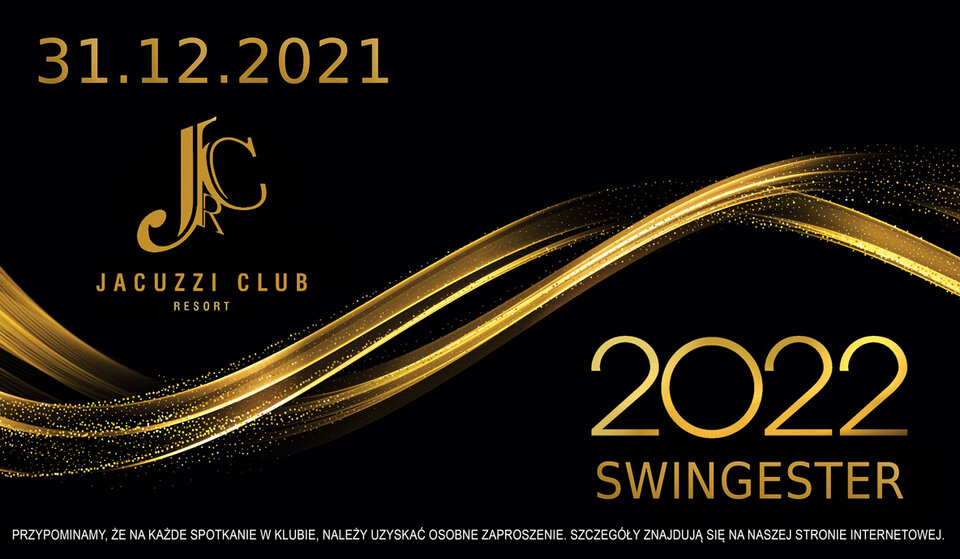 Sylwester, a od północy SWINGESTER w Jacuzzi Club & Resort :) - jacuzzi