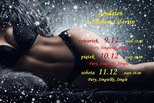 9  10  11  grudzień z Clubem Libertin.jpg - CLUBLIBERTIN