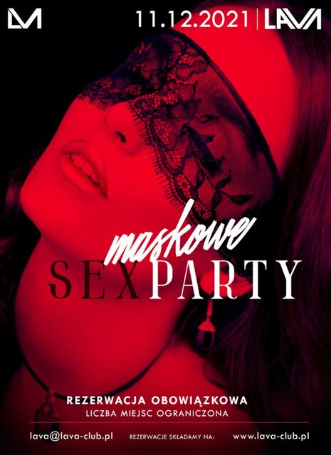 MASKOWE SEX PARTY w Swingers Clubie LaVa  ! - LavaClub
