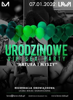 07.01. URODZINOWE VIP SEX PARTY