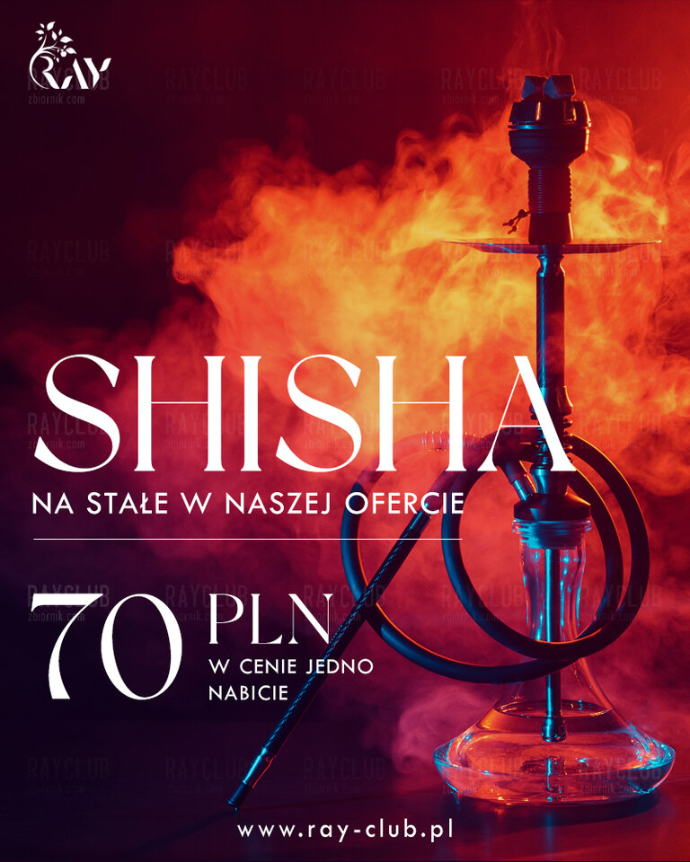 Shisha w Ray Club Poznań ! - RayClub