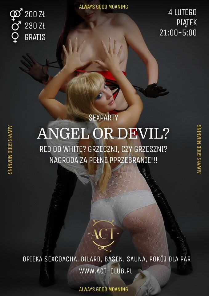 4 LUTEGO 2022 – Angel or Devil - SexParty - ACTSwingersClubWarszawa