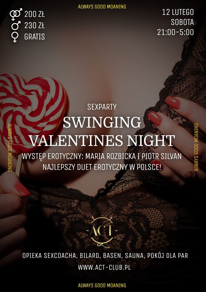 12 LUTEGO (sobota) - Swinging Valentines Night in ACT - ACTSwingersClubWarszawa
