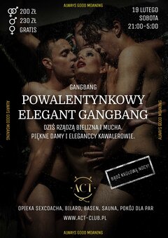 19 LUTEGO 2022 - Powalentynkowy GangBang in ACT