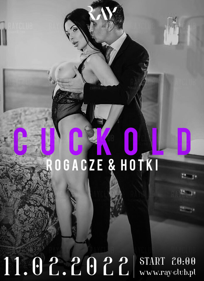 11.02.2022 piątek- Cuckold Sex Party 20-04 - RayClub
