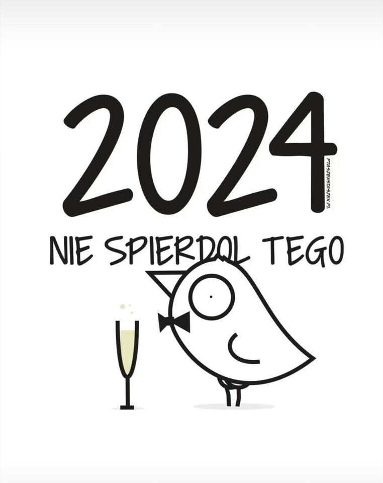 Wspaniałego 2024 roku! 🍾🎉 - fagaso
