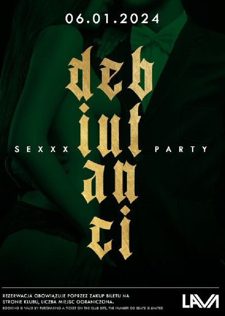 06.01.2024r. SOBOTA - BAL DEBIUTANTÓW - SEX PARTY - 20:00 - 04: - LavaClub