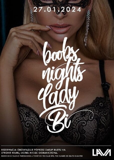 27.01.2024r. SOBOTA - LADY BI - BOOBS NIGHT - 20:00 - 04:00 - LavaClub