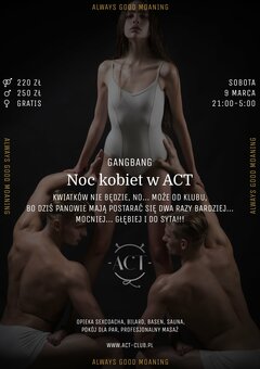 9 MARCA - Noc kobiet w ACT - Gangbang