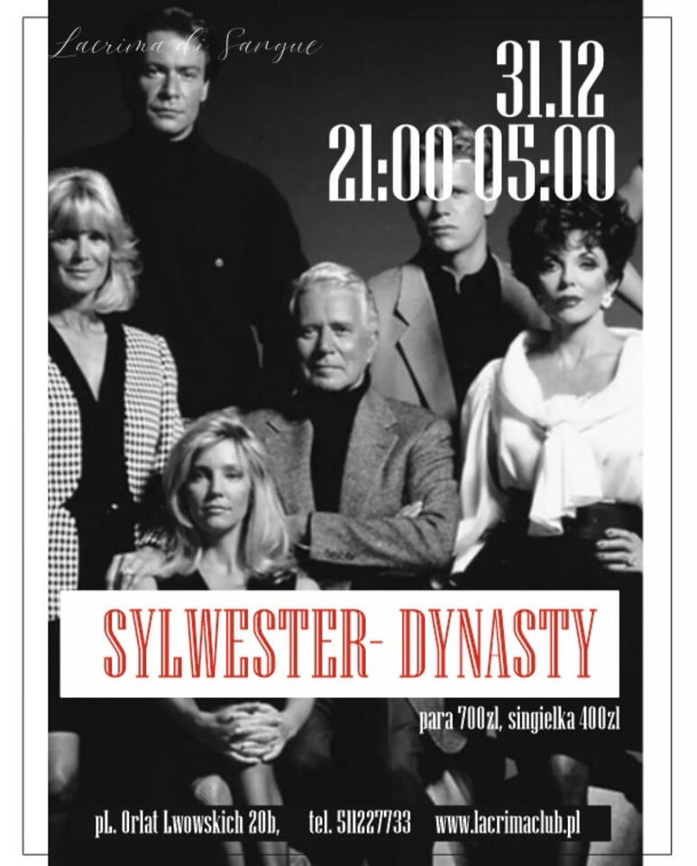 SYLWESTER DYNASTIA - LaCrimadiSangue