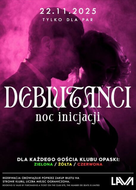 22.11.2025 r. - SOBOTA - NOC INICJACJI - DEBIUTANCI - DLA PAR - LavaClub