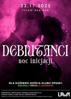 22.11.2025 r. - SOBOTA - NOC INICJACJI - DEBIUTANCI - DLA PAR