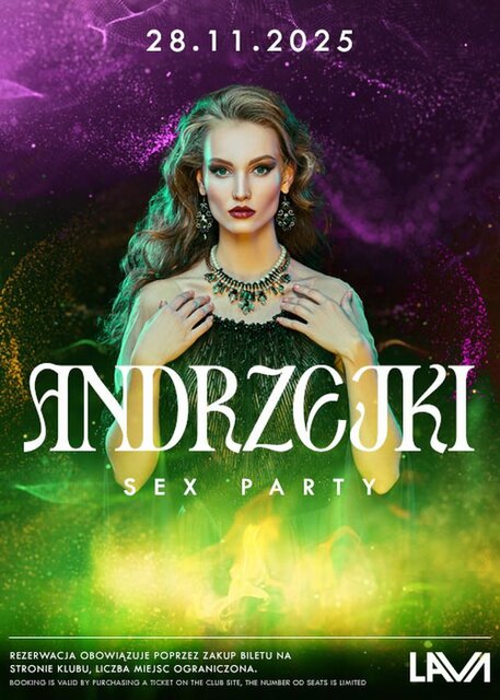 28.11.2025 r. - PIĄTEK - ANDRZEJKI - SEX PARTY - 20:00-04:00 - LavaClub