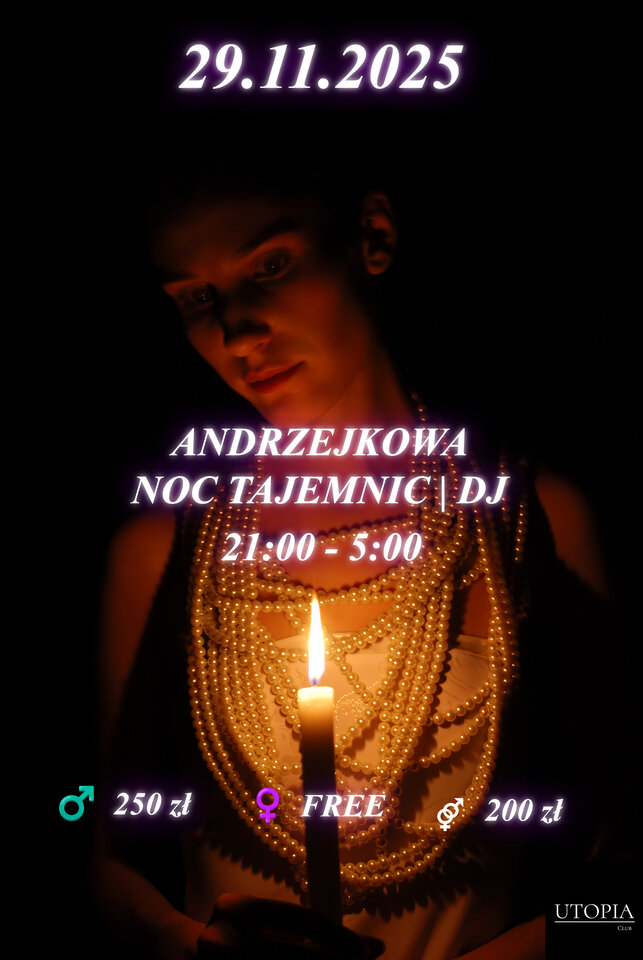 Sobota 29.11 Andrzejkowa Noc Tajemnic w Utopii | DJ - UtopiaClub