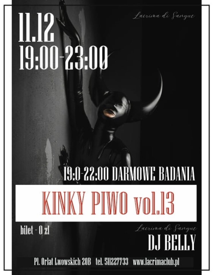CZWARTEK 11.12 - KINKY PIWO - LaCrimadiSangue