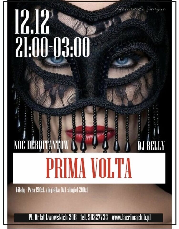 PIĄTEK 12.12 - PRIMA VOLTA - LaCrimadiSangue