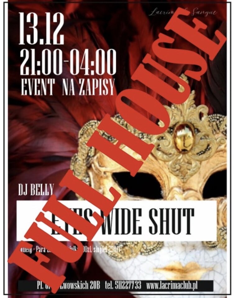 EYES WIDE SHUT - SOBOTA 13 GRUDNIA - LaCrimadiSangue