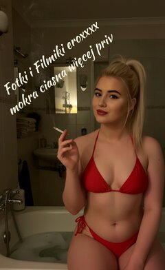 Moja kobieta zaprasza po fotki i filmiki erotyczne smoking fet