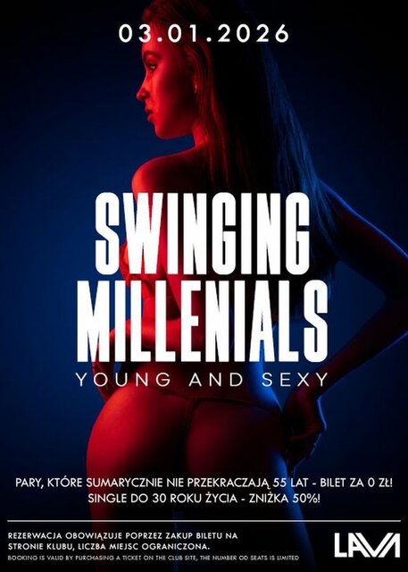 03.01.26 r. - SOBOTA - SWINGING MILLENIALS - YOUNG & SEXY - LavaClub