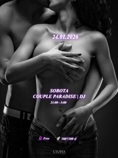 Sobota 24.01 - Couple Paradise | DJ