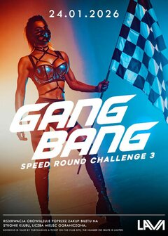 24.01.2026 r. - SOBOTA - SPEED ROUND CHALLENGE 3 - GANG BANG