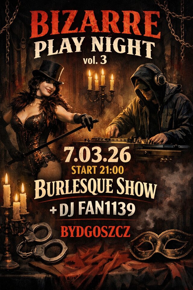 Bizarre Play Night vol. 3, 7.03.26 - Bizarreplaynight