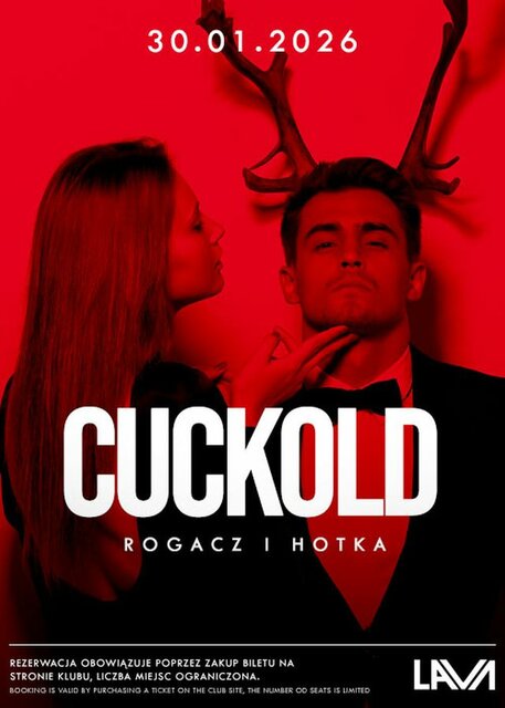 30.01.2026 r. - PIĄTEK - CUCKOLD ROGACZ I HOTKA - SEX PARTY - LavaClub