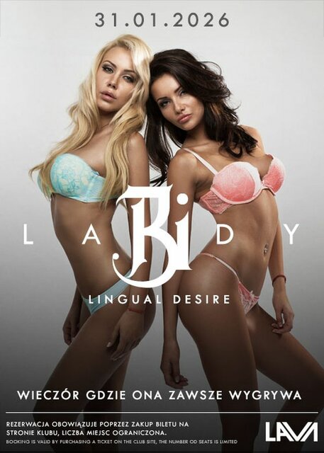 31.01.2026 r. - SOBOTA - BI - LINGUAL DESIRE LADY BI - LavaClub