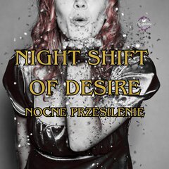 NIGHT SHIFT OF DESIRE - CZYLI NOCNE PRZESILENIE W ORIGAMI!!!.jpg